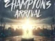 Champz – Champion’s Arrival EP (Album)