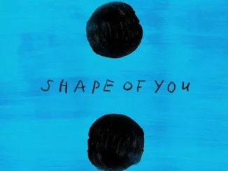 Ed Sheeran - Shape of You