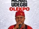 Chief Michael Udegbi - Olekpo