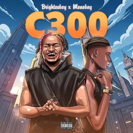 Brighteeboy – C300 Ft. Monoboy