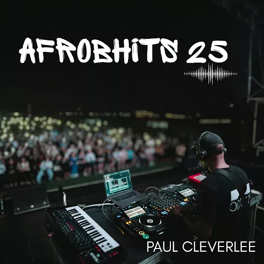Paul Cleverlee - Afrobhits 25