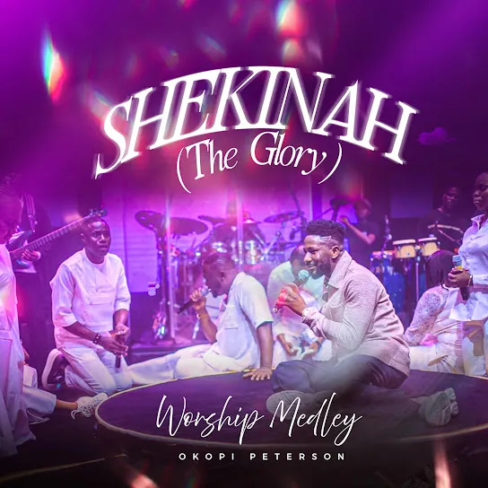 Peterson Okopi - SHEKINAH (The Glory) Worship medley
