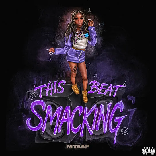 Myaap - This Beat Smacking