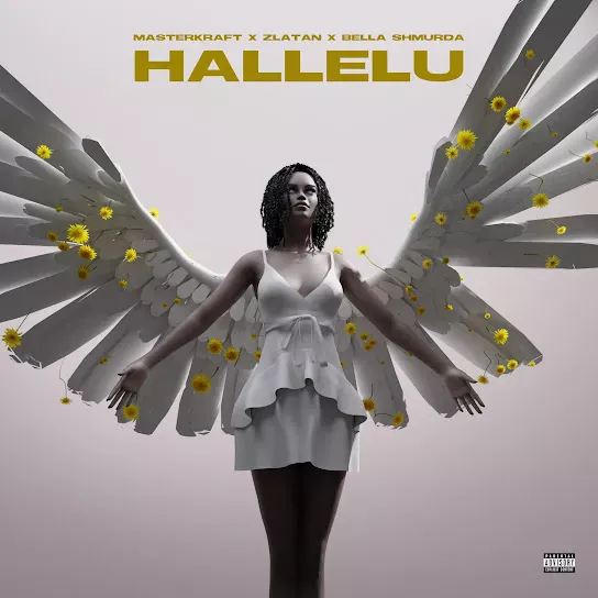 Masterkraft – Hallelu Ft. Bella Shmurda & Zlatan - Featured Image