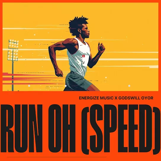 Energize Music - RUN OH (SPEED)