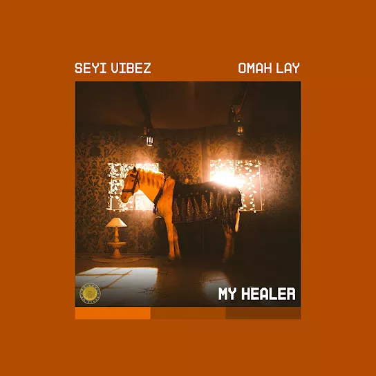 Seyi Vibez - MY HEALER
