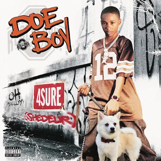 Doe Boy - 4SURE (SHEDEUR)